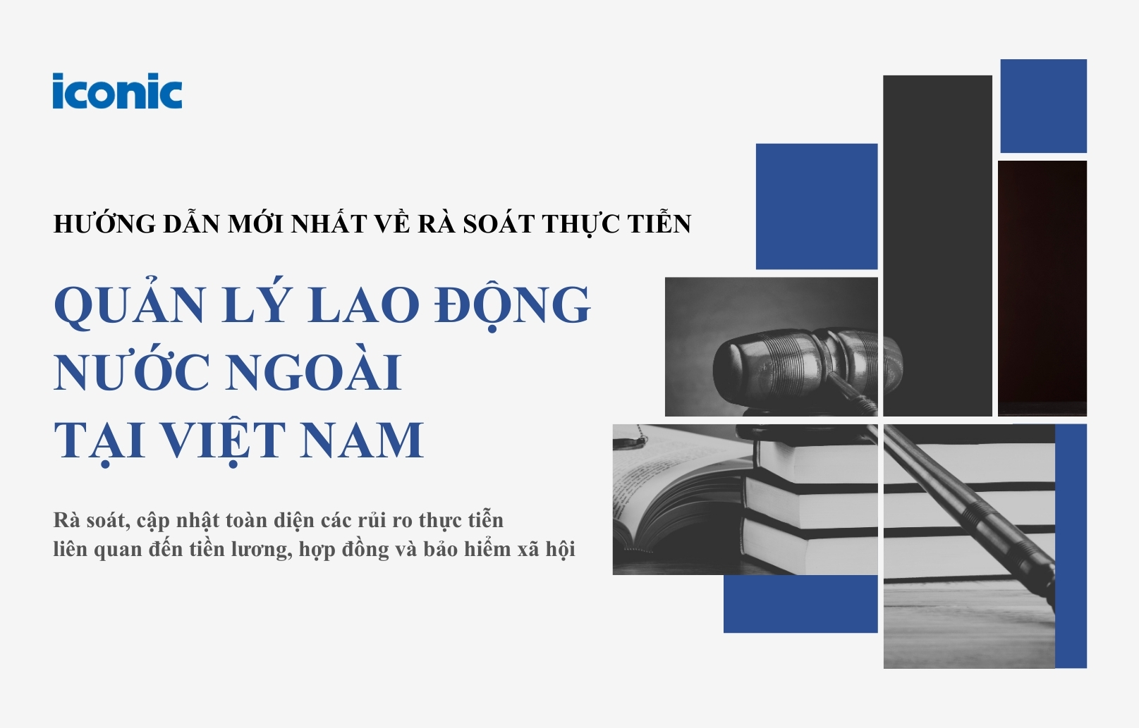 Hướng dẫn thực tiễn quản lý lao động nước ngoài tại Việt Nam